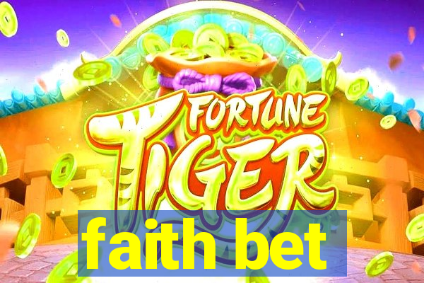 faith bet